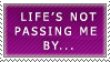 Life__s_Not_Passing_Me_By____by_Flaming_Fury